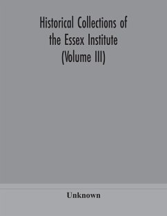 Cover Historical Collections of the Essex Institute (Volume III)