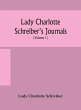 Lady Charlotte Schreiber's journals - Bild 1