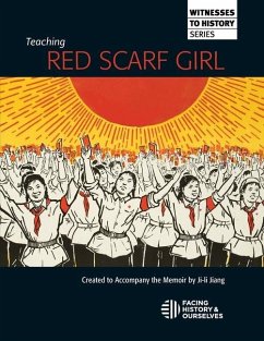 Teaching Red Scarf Girl - Facing History and Ourselves