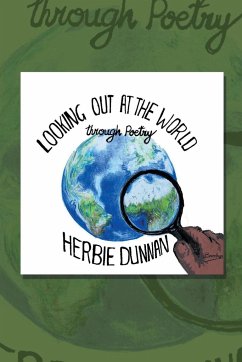 Looking out at the World - Dunnan, Herbie