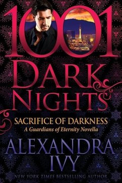 Sacrifice of Darkness: A Guardians of Eternity Novella - Ivy, Alexandra