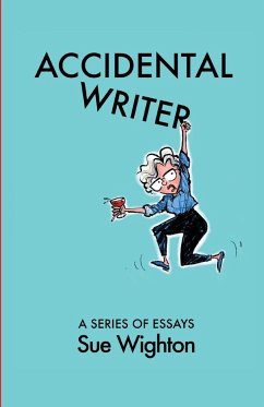 Accidental Writer - Wighton, Sue