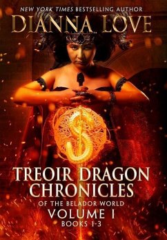Treoir Dragon Chronicles of the Belador¿ World - Love, Dianna