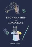 Showmanship for Magicians