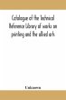 Catalogue of the Technical Reference... - Bild 1