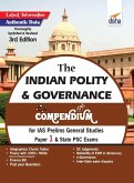 The Indian Polity & Governance Compendium for IAS Prelims General Studies Paper 1 & State PSC Exams 3rd Edition