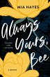 Always Yours, Bee (eBook, ePUB) - Bild 1