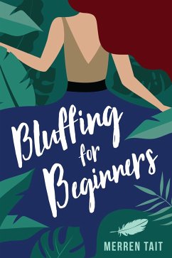 Bluffing for Beginners (eBook, ePUB) - Tait, Merren