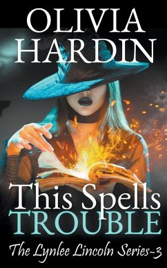 This Spells Trouble - Hardin, Olivia