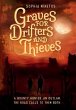 Graves for Drifters and Thieves - Bild 1
