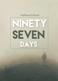 Ninety-Seven Days - Kirkland, Kathleen