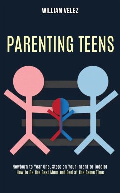 Parenting Teens - Velez, William