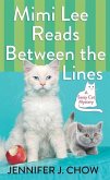 Mimi Lee Reads Between the Lines: A Sassy Cat Mystery