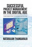 Successful Project Management in the Digital Age