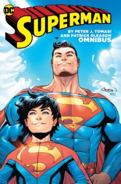 Superman by Peter J. Tomasi & Patrick Gleason Omnibus - Tomasi, Peter J.