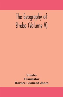 The geography of Strabo (Volume V) - Strabo