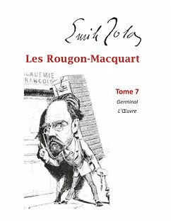 Les Rougon-Macquart - Zola, Emile