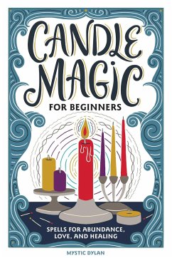 Candle Magic for Beginners - Dylan, Mystic