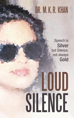 Loud Silence - Khan, M. K. R.