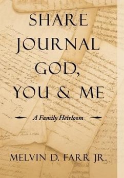 Share Journal God, You & Me - Farr Jr., Melvin D.