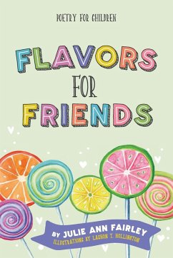 Flavors for Friends - Fairley, Julie Ann