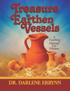 Treasures In Earthen Vessels - Erbynn, Darlene