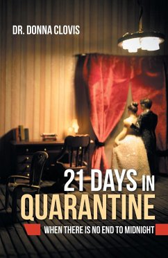 21 Days in Quarantine - Clovis, Donna