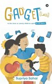 Gadget [Less]: In the lives of young children aged 0-14 years