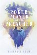 The Poker Player and The Preacher - Bild 1