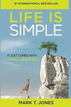 Life Is Simple - Jones, Mark T.