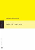 Die EN ISO 13485:2016 /(E-Book, PDF) (eBook, PDF)