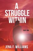 A Struggle Within (eBook, ePUB)