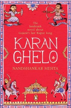 Karan Ghelo: Gujarat's Last Rajput King - India, Penguin