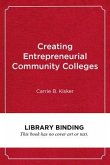 Creating Entrepreneurial Community Colleges