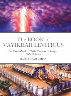 The BOOK of VAYIKRAH LEVITICUS - Dahan, Rabbi Yoram; HaTALMID, Y"D