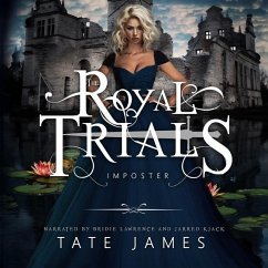 The Royal Trials: Imposter Lib/E - James, Tate