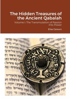 The Hidden Treasures of the Ancient Qabalah - Gewurtz, Elias