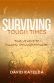 Surviving Tough Times