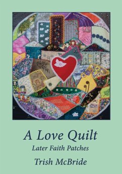 A Love Quilt - McBride, Trish