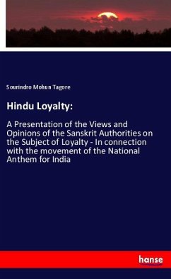 Hindu Loyalty: - Tagore, Sourindro Mohun