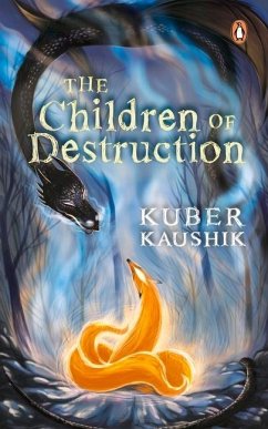 Children of Destruction - Kaushik, Kuber