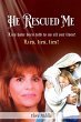 He Rescued Me - Bild 1