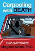 Carpooling With Death