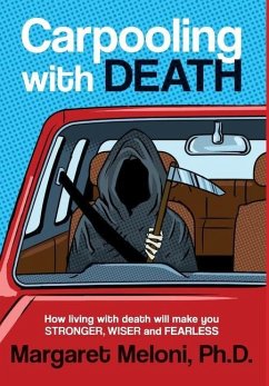Carpooling With Death - Meloni, Margaret