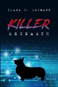 Killer Research: Book 1 of the Cheryl Locke Mysteries - Lehmann, Ilana S.
