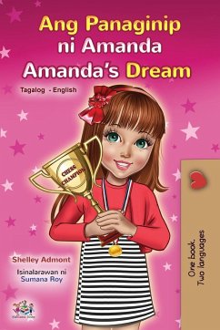 Amanda's Dream (Tagalog English Bilingual Children's Book) - Admont, Shelley; Books, Kidkiddos