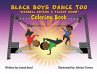 Black Boys Dance Too - Bild 1