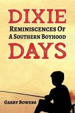 Dixie Days: Reminiscences of a Southern Boyhood