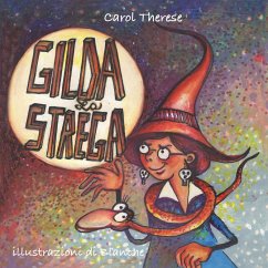 Gilda la strega - Therese, Carol