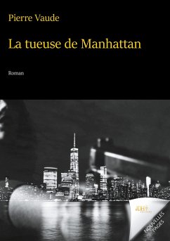 La tueuse de Manhattan - Vaude, Pierre